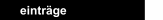 einträge